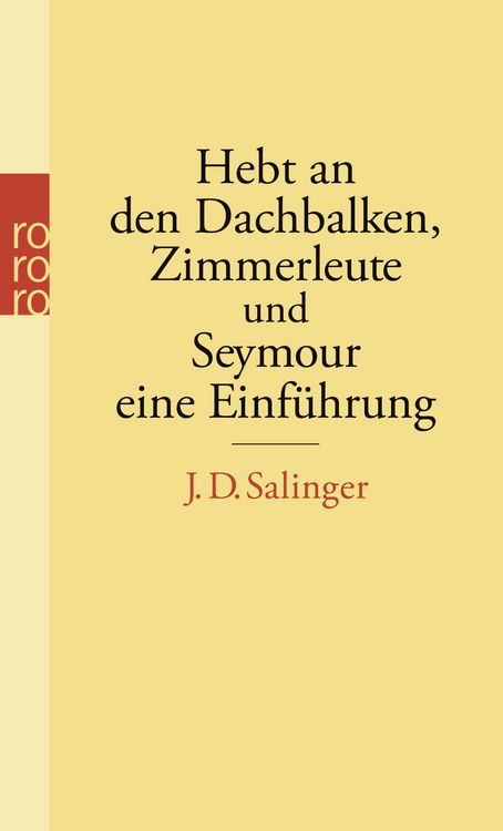 Produktbild: Hebt an den Dachbalken, Zimmerleute und Seymour, eine Einf&uuml;hrung