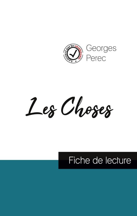 Produktbild: Les Choses de Georges Perec (fiche de lecture et analyse compl&egrave;te de l'oeuvre)