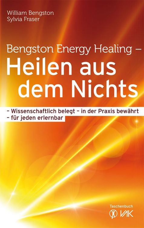 Produktbild: Bengston Energy Healing - Heilen aus dem Nichts