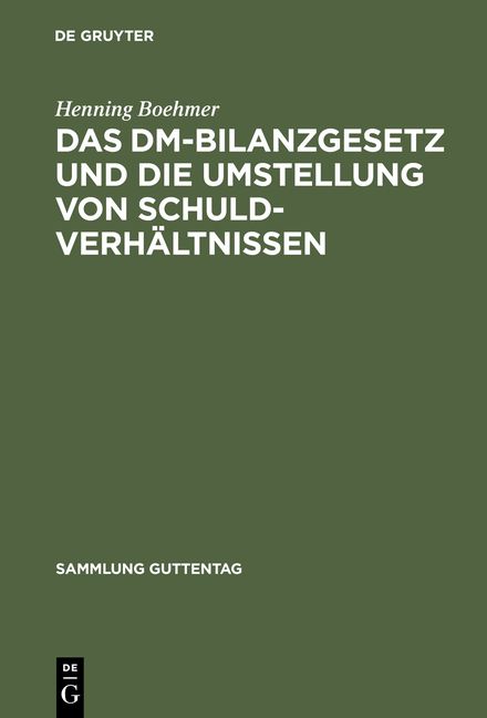 Produktbild: Das DM-Bilanzgesetz und die Umstellung von Schuldverh&auml;ltnissen