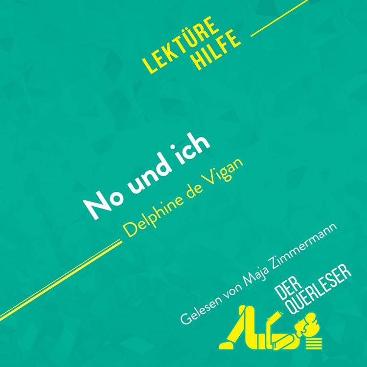 Produktbild: No und ich von Delphine de Vigan (Lekt&uuml;rehilfe)