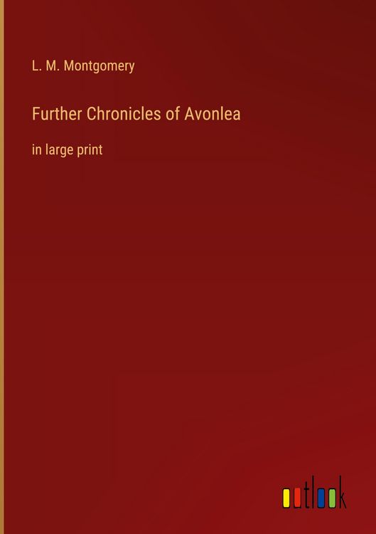 Produktbild: Further Chronicles of Avonlea