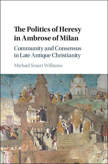Produktbild: Politics of Heresy in Ambrose of Milan