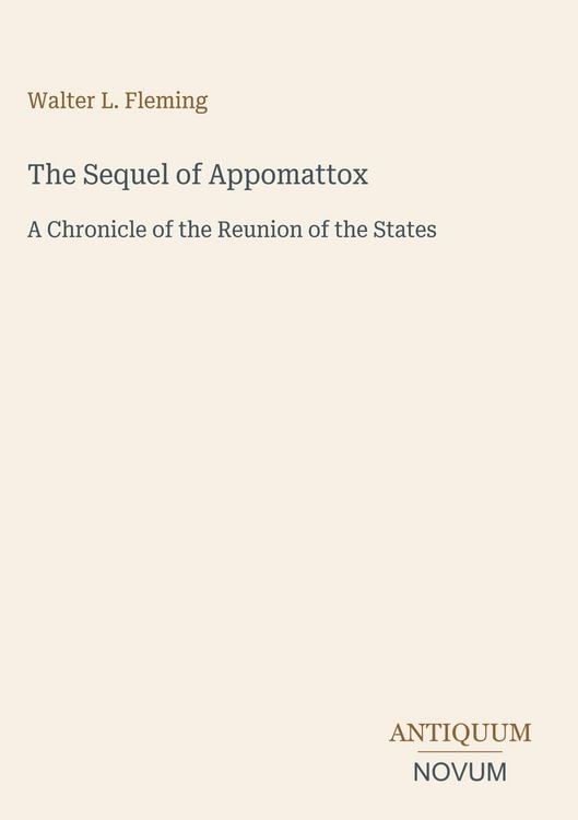 Produktbild: The Sequel of Appomattox