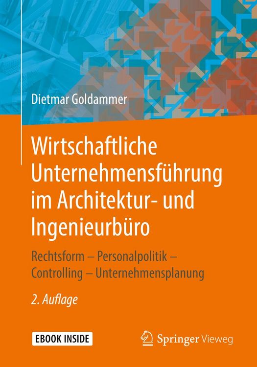 Produktbild: Wirtschaftliche Unternehmensf&uuml;hrung im Architektur- und Ingenieurb&uuml;ro