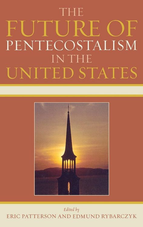 Produktbild: Future of Pentecostalism in the United States