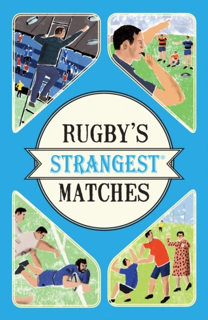 Bild vom Artikel Griffiths, J: Rugby's Strangest Matches vom Autor John Griffiths