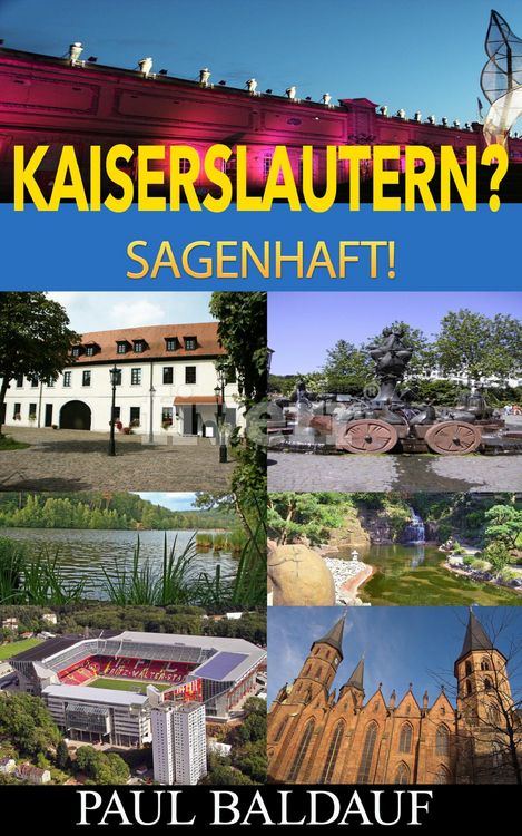 Produktbild: Kaiserslautern? Sagenhaft!
