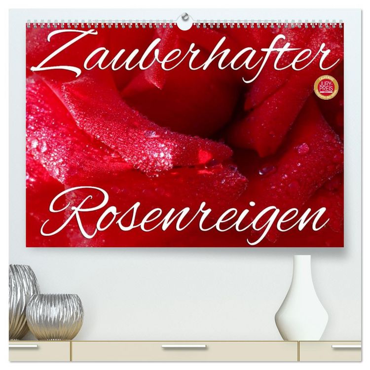 Produktbild: Zauberhafter Rosenreigen (hochwertiger Premium Wandkalender 2026 DIN A2 quer), Kunstdruck in Hochglanz