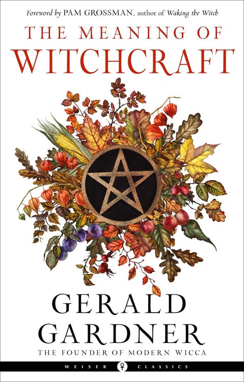 Produktbild: The Meaning of Witchcraft