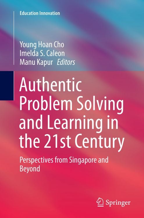 Produktbild: Authentic Problem Solving and Learning in the 21st Century