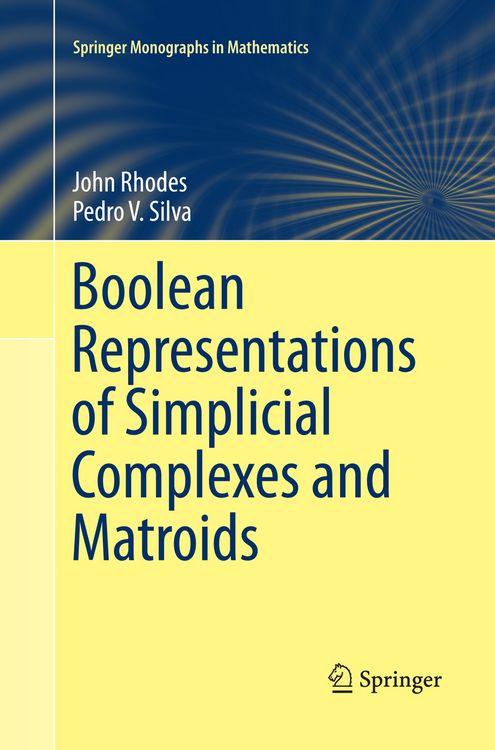 Produktbild: Boolean Representations of Simplicial Complexes and Matroids