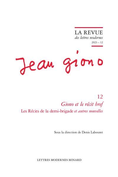 Produktbild: Jean Giono volume 12 Giono et le r&eacute;cit bref. Les r&eacute;cits de la demi-