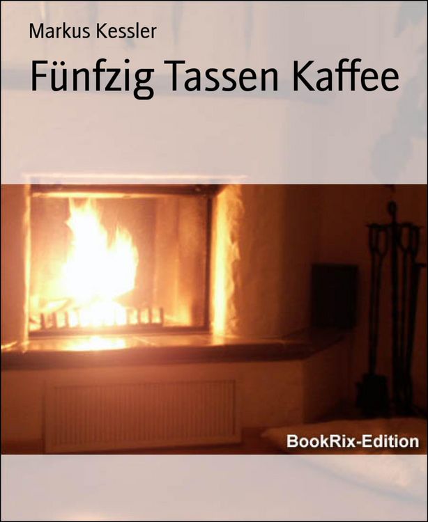 Produktbild: F&uuml;nfzig Tassen Kaffee