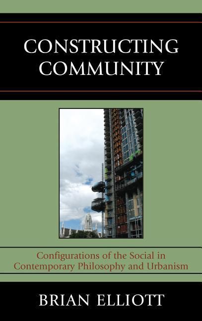 Produktbild: Elliott, B: Constructing Community