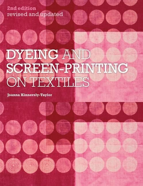 Produktbild: Dyeing & Screen-Printing On Te