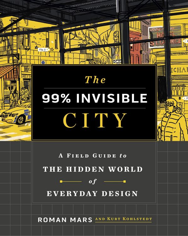 Produktbild: The 99% Invisible City