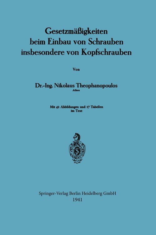 Produktbild: Gesetzm&auml;&szlig;igkeiten beim Einbau von Schrauben insbesondere von Kopfschrauben