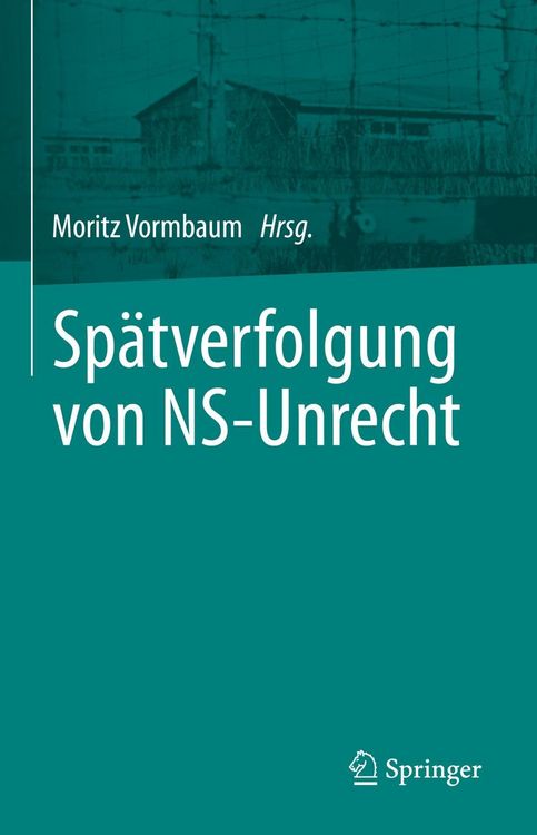 Produktbild: Sp&auml;tverfolgung von NS-Unrecht
