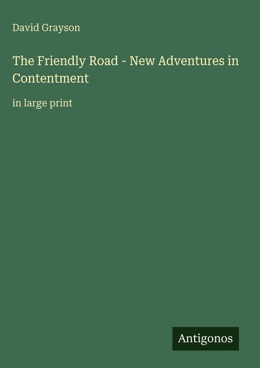 Produktbild: The Friendly Road - New Adventures in Contentment