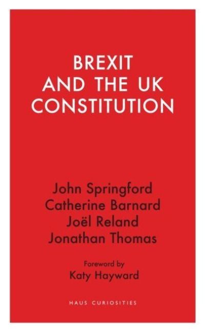 Produktbild: Barnard, C: Brexit and the UK Constitution