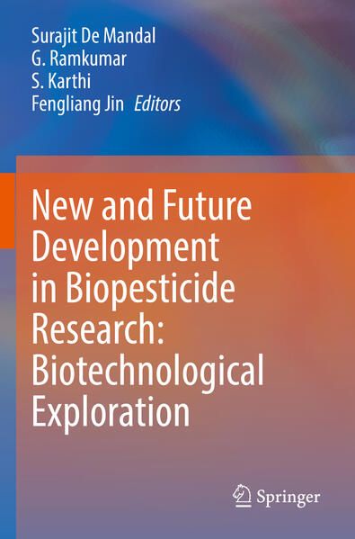 Produktbild: New and Future Development in Biopesticide Research: Biotechnological Exploration