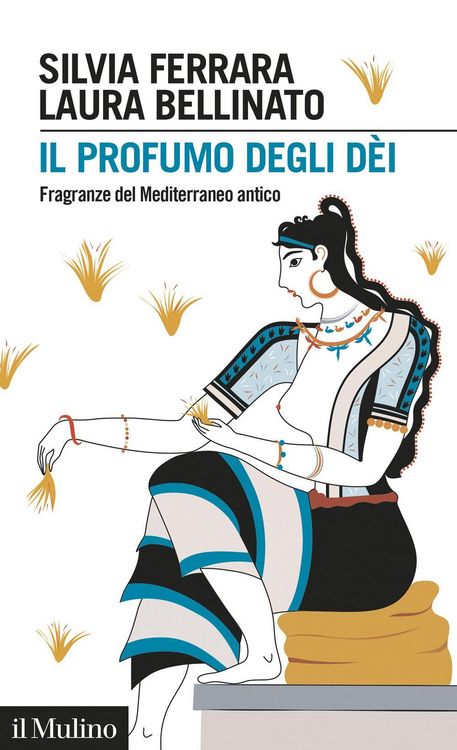Produktbild: Il profumo degli d&egrave;i. Fragranze del Mediterraneo antico