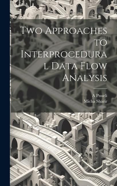 Produktbild: Two Approaches to Interprocedural Data Flow Analysis