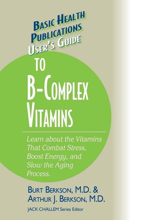 Produktbild: User's Guide to the B-Complex Vitamins