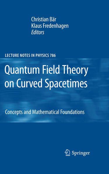 Produktbild: Quantum Field Theory on Curved Spacetimes