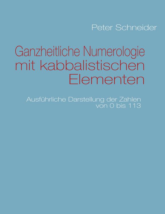 Produktbild: Ganzheitliche Numerologie mit kabbalistischen Elementen