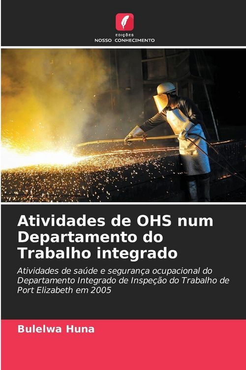 Produktbild: Atividades de OHS num Departamento do Trabalho integrado