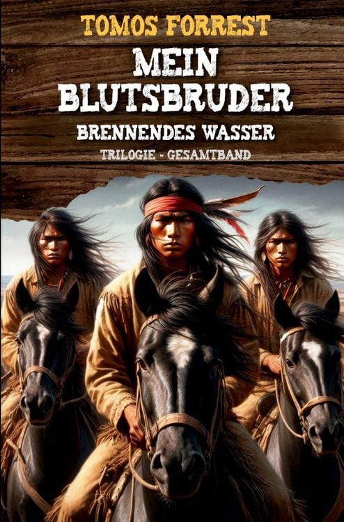 Produktbild: Mein Blutsbruder / Sohn des Apachenh&auml;uptlings - Brennendes Wasser