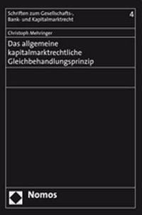 Produktbild: Das allgemeine kapitalmarktrechtliche Gleichbehandlungsprinzip