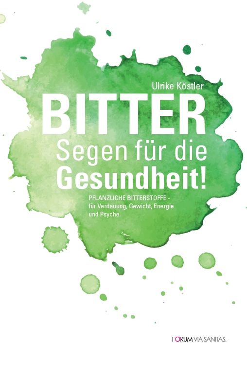 Produktbild: BITTER Segen f&uuml;r die Gesundheit