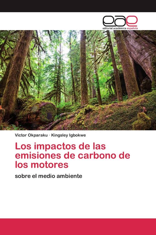 Produktbild: Los impactos de las emisiones de carbono de los motores