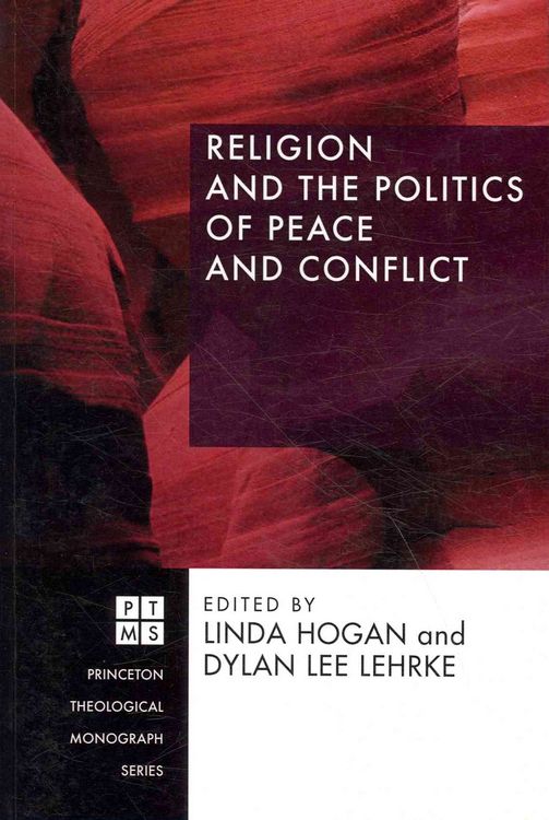 Produktbild: Religion and the Politics of Peace and Conflict
