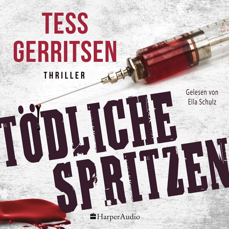 Produktbild: T&ouml;dliche Spritzen (ungek&uuml;rzt)