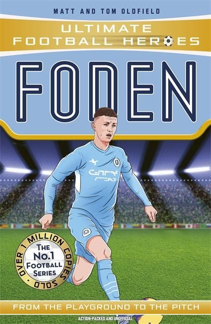 Produktbild: Ultimate Football Heroes: Foden (Top Ballers 7)