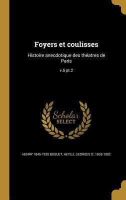 Produktbild: Foyers et coulisses