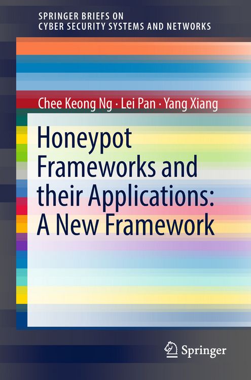 Produktbild: Honeypot Frameworks and Their Applications: A New Framework