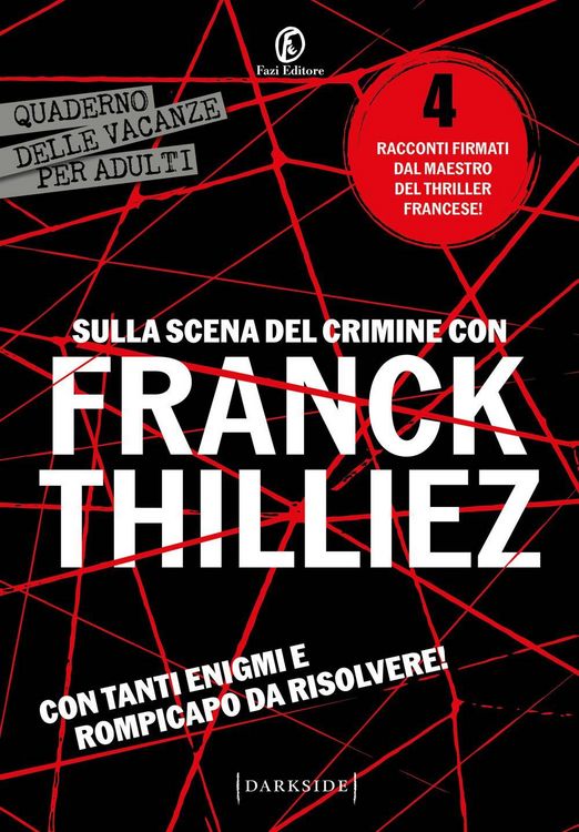 Produktbild: Sulla scena del crimine con Franck Thilliez