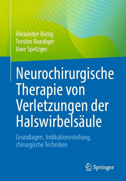 Produktbild: Neurochirurgische Therapie von Verletzungen der Halswirbels&auml;ule