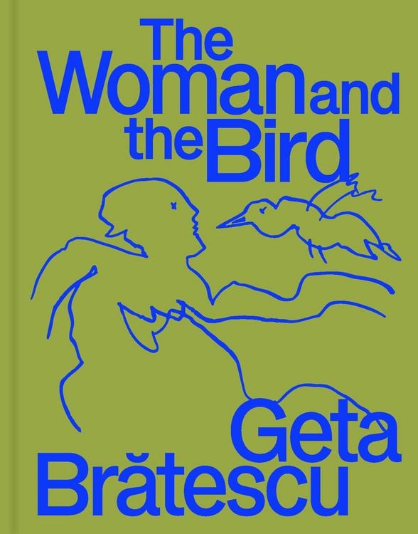 Produktbild: Geta Bratescu &ndash; The Woman and the Bird