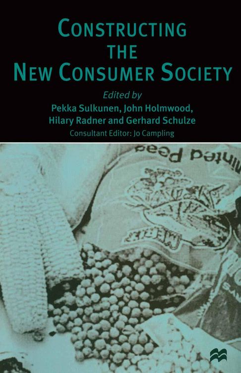 Produktbild: Constructing the New Consumer Society