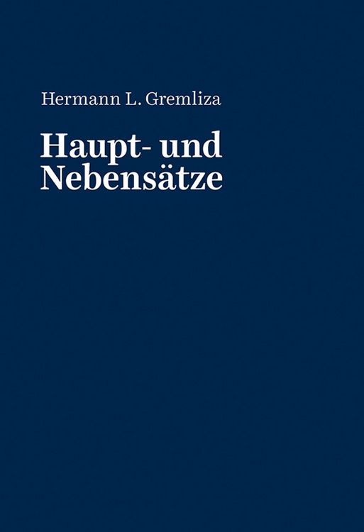 Bild vom Artikel Haupt- und Nebensätze vom Autor Hermann Gremliza