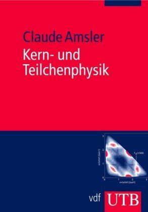 Produktbild: Kern- und Teilchenphysik
