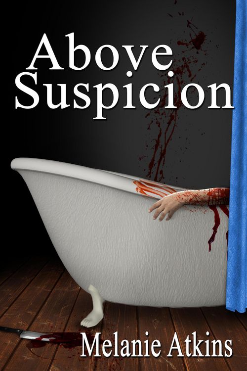 Produktbild: Above Suspicion (New Orleans Trilogy, #2)