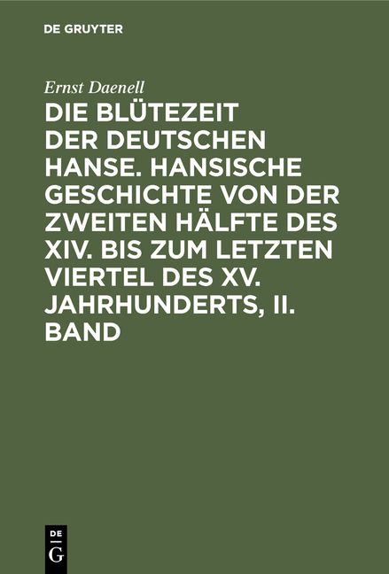 Produktbild: Die Bl&uuml;tezeit der deutschen Hanse. Band 2