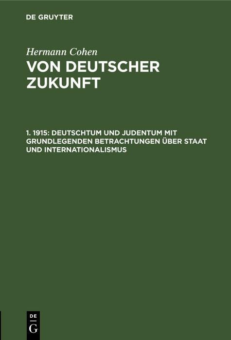 Produktbild: Deutschtum und Judentum mit grundlegenden Betrachtungen &uuml;ber Staat und Internationalismus